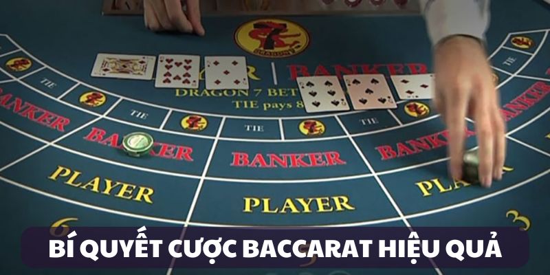 Bí quyết cược kèo Baccarat