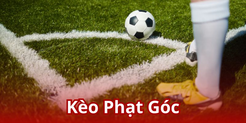 Kèo Phạt Góc